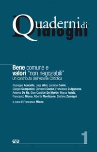 Bene comune e valori "non negoziabili". Un contributo dell'Azione Cattolica - copertina