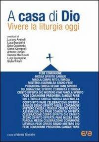 A casa di Dio. Vivere la liturgia oggi - copertina