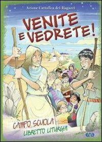 Venite e vedrete! Campo scuola. Libretto liturgia - copertina