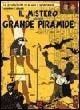 Il mistero della grande piramide. Vol. 1