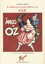 Il meraviglioso mago di Oz - Lyman Frank Baum, Elisa Mazzoli - Libro -  Mondadori Store