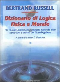Dizionario di logica, fisica e morale - Bertrand Russell - copertina