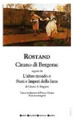 Cirano di Bergerac-L'altro mondo o Stati e Imperi della luna di Cirano di Bergerac