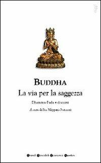Buddha. La via per la saggezza - copertina