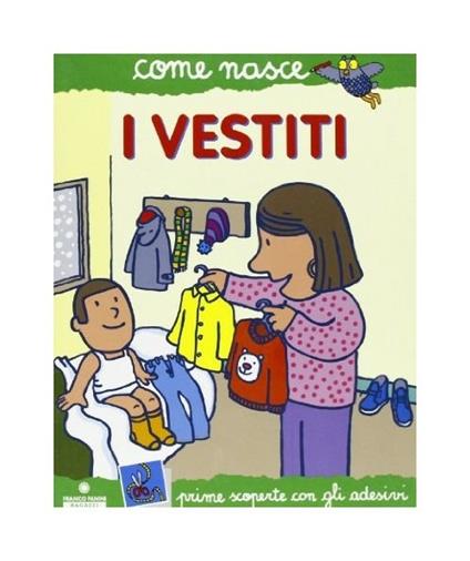 I vestiti - Silvia Fabbri,Agostino Traini - copertina