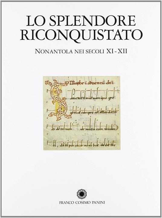 Lo splendore riconquistato. Nonantola nei secoli XI-XII - copertina