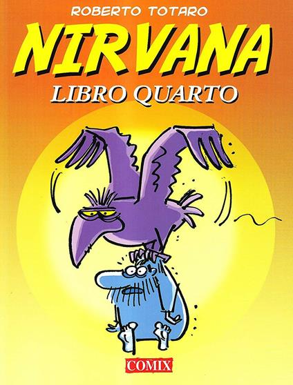 Nirvana 4. Il quarto libro della meditazione - Roberto Totaro - copertina