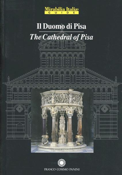 Duomo di Pisa. Guida. Ediz. italiana e inglese - copertina