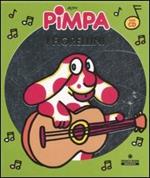 Pimpa. I fiorellini. Ediz. illustrata. Con CD Audio