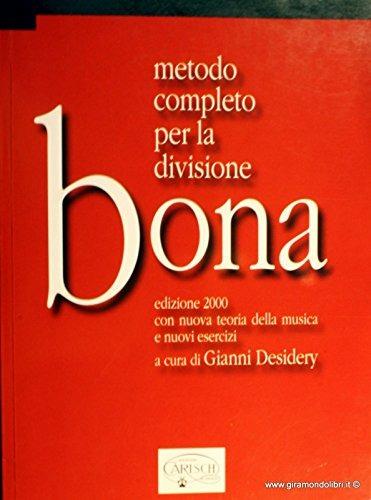 Metodo completo per la divisione - Pasquale Bona - Massimo Bendinelli - -  Libro - Carisch - | IBS