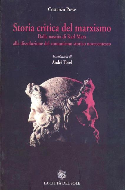 Storia critica del marxismo - Costanzo Preve - copertina