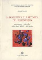 La dialettica e retorica dell'umanesimo