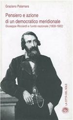 Pensiero e azione di un democratico meridionale. Giuseppe Ricciardi e l'unità nazionale (1808-1882)