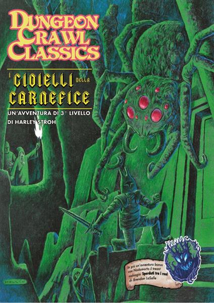 Dungeon Crawl Classics. I gioielli della carnefice - Harley Stroh - copertina