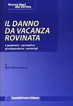 Il danno da vacanza rovinata