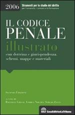 Il codice penale illustrato con dottrina e giurisprudenza, schemi, mappe e materiali