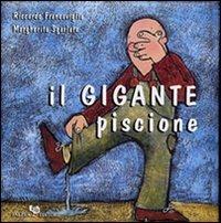 Il gigante piscione - Riccardo Francaviglia - copertina