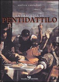 La tragedia di Pentidattilo - Andrea Cantadori - copertina