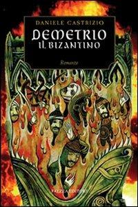 Demetrio il bizantino - Daniele Castrizio - copertina