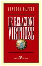 Le relazioni virtuose