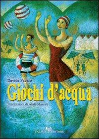 Giochi d'acqua - Davide Favaro - copertina