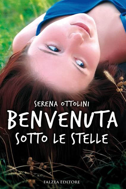 Benvenuta sotto le stelle - Serena Ottolini - ebook