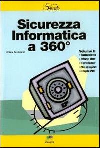 Sicurezza informatica a 360°. Vol. 2 - Chiara Santoianni - copertina