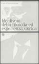 Idealismo della filosofia ed esperienza storica - Nunzio Incardona - copertina