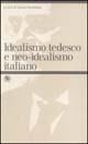 Idealismo tedesco e neo-idealismo italiano - Nunzio Incardona - copertina