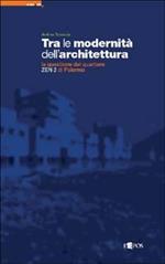 Tra le modernità dell'architettura. La questione del quartiere Zen 2 di Palermo