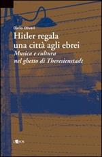 Hitler regala una città agli ebrei