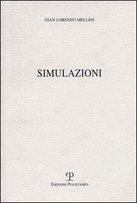 Simulazioni - G. Lorenzo Mellini - copertina