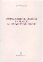 Roman, critique, lecteur en France au dix-neuvième siècle