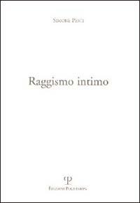 Raggismo intimo - Simone Pesci - copertina