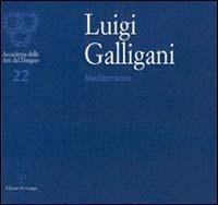 Luigi Galligani: Mediterraneo - copertina