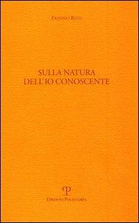 Sulla natura dell'io conoscente - Erminio Rizzi - copertina