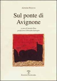 Sul ponte di Avignone - Antonio Pizzuto - copertina