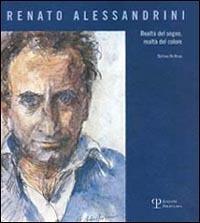 Renato Alessandrini. Realtà del segno, realtà del colore - Stefano De Rosa - copertina