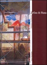 Zefiro et Flora. Favola floreale. Ediz. italiana e inglese - Roberto Giovannelli - copertina