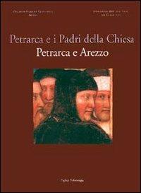 Petrarca e i Padri della Chiesa. Petrarca e Arezzo - copertina