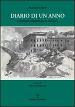 Diario di un anno. Cattolici e Resistenza in Toscana