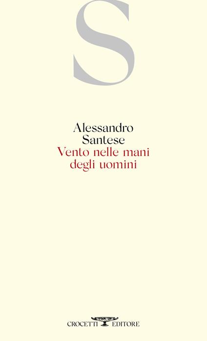 Vento nelle mani degli uomini - Alessandro Santese - copertina