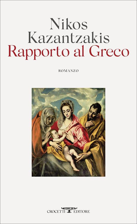 Rapporto al Greco - Nikos Kazantzakis - copertina