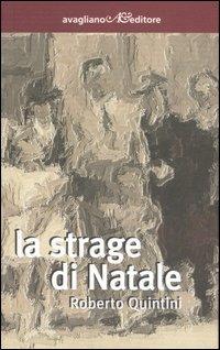 La strage di Natale - Roberto Quintini - copertina