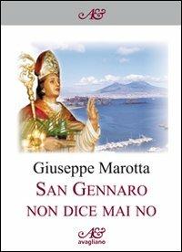 San Gennaro non dice mai no - Giuseppe Marotta - copertina