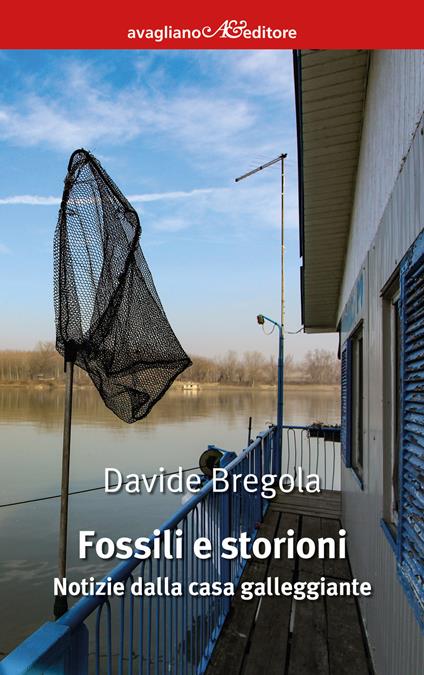 Fossili e storioni - Davide Bregola - copertina