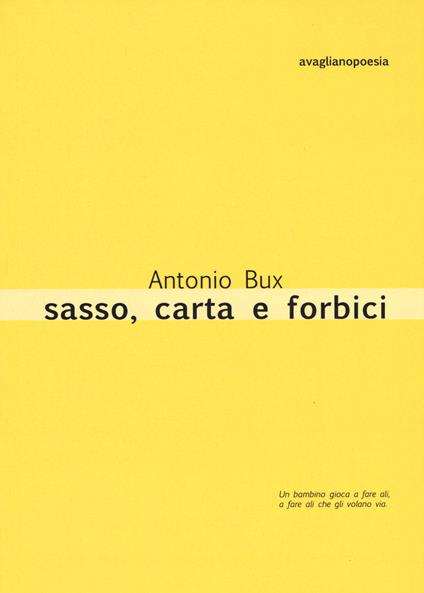 Sasso, carta e forbici - Antonio Bux - copertina