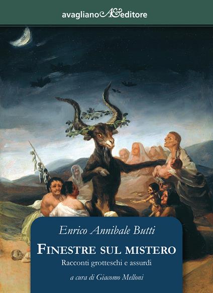 Finestre sul mistero. Racconti grotteschi e assurdi - Enrico Annibale Butti - copertina