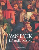 Van Eyck. L'agnello mistico. Il mistero della bellezza - Harold Van de Perre - copertina