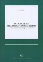 Introduzione alla Literaturwissenschaft. Manuale d'orientamento per principianti